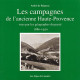 Les campagnes de l'ancienne Haute-Provence : vues par les...