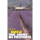 Une Annee En Provence