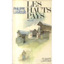 Les hauts pays / recits