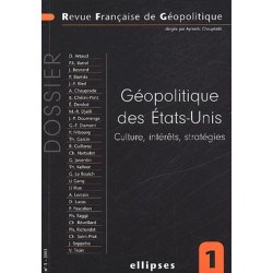 Revue Française de Géopolitique. Volume 1 Géopolitique des...