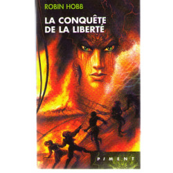 Les aventuriers de la mer Tome 3 : La conquête de la liberté
