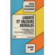 Liberté et valeurs morales