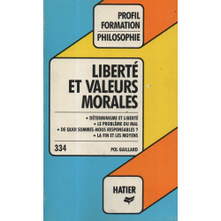 Liberté et valeurs morales
