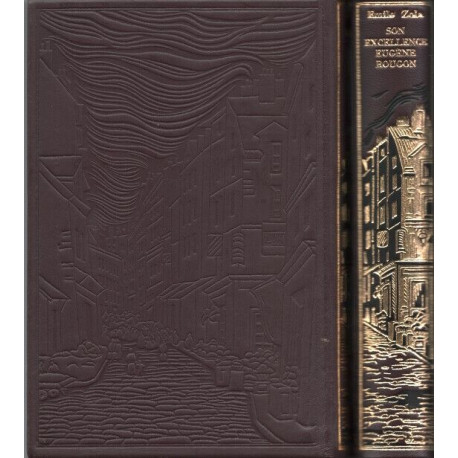 SON EXCELLENCE EUGENE ROUGON . Les Rougon Macquart . Histoire...