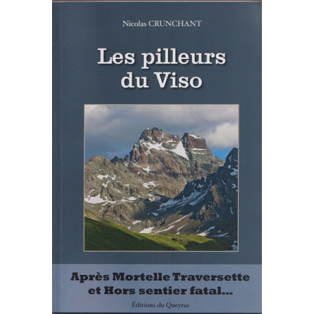 Les pilleurs du Viso