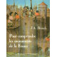 Pour comprendre les monuments de la France: Notions pratiques...