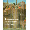 Pour comprendre les monuments de la France: Notions pratiques...