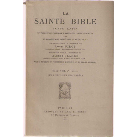 La Sainte Bible.Texte latin et traduction française d'apres les...