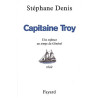 Capitaine Troy : Une enfance au temps du Général