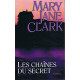 les chaines du secret
