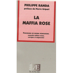 La maffia rose : Panorama du monde homosexuel