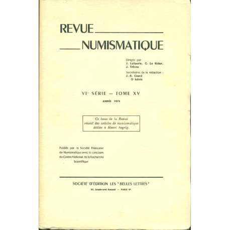 Revue Numismatique. VIe série - Tome XV