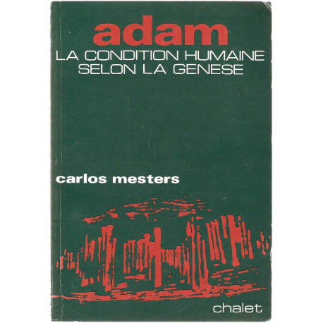 Adam La condition humaine selon la Génèse