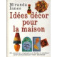 Idées décor pour la maison