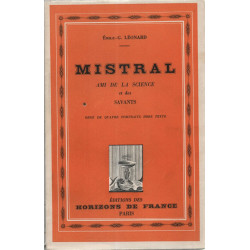 Mistral ami de la science et des savants