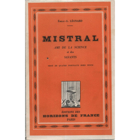 Mistral ami de la science et des savants