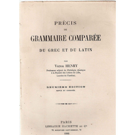 Précis de Grammaire Comparée du Grec et du Latin