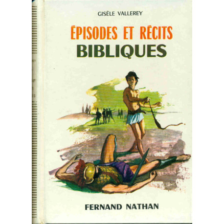 Episodes et Récits Bibliques