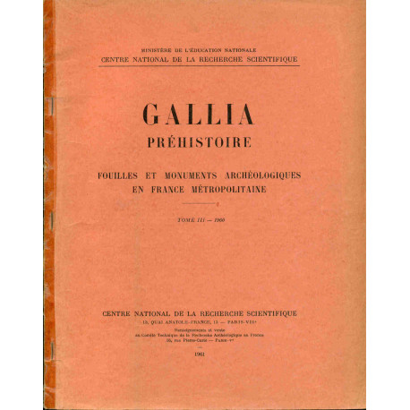 Gallia-Préhisstoire-Fouilles et monuments archéologiques en France...