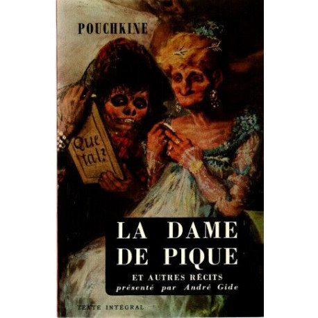 La Dame de Pique et autres récits présenté par André Gide
