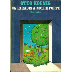 Un paradis à notre porte