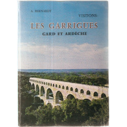 Visitons les garrigues Gard et Ardèche