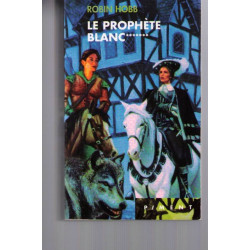 Le prophète blanc (L'assassin royal - 7)