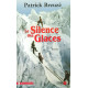 Le Silence des glaces