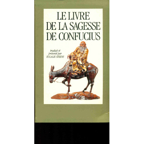 Le livre de la sagesse de Confucius