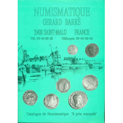 Numismatique . Gérard Barre Saint-Malo .Catalogue de Numismatique...