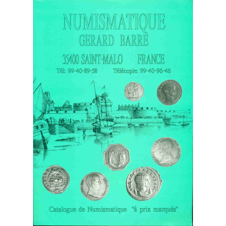 Numismatique . Gérard Barre Saint-Malo .Catalogue de Numismatique...