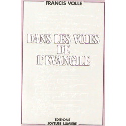 Dans les voies de l'Evangile