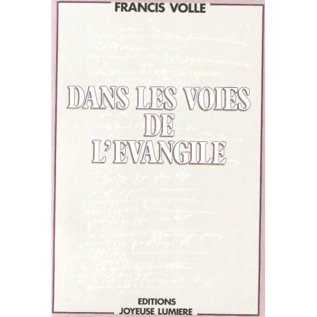 Dans les voies de l'Evangile