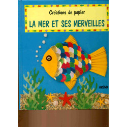 La mer et ses merveilles