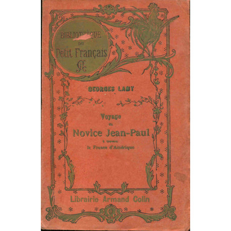 Voyage de Novice Jean-Paul à travers la France d'Amérique