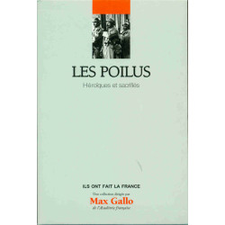 Les Poilus Héroïques et sacrifiés