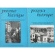 Provence historique. Soigner et Protéger en Provence Soigner et...