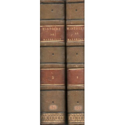 Histoire de Marseille .Tomes 1 et 2