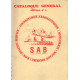 SAB CATALOGUE GENERAL EDITION N0 1 FOURNITURES AERONAUTIQUES...