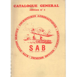 SAB CATALOGUE GENERAL EDITION N0 1 FOURNITURES AERONAUTIQUES...