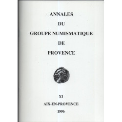 Annales du groupe Numismatique de Provence .XI. Monnayage de la...