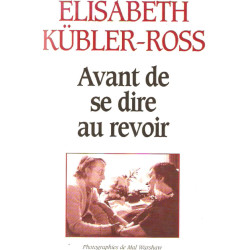 Avant de se dire au revoir