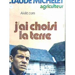 J'ai choisi la terre ancienne édition