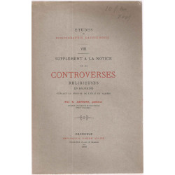 Supplément à la notice sur les controverses religieuses en...