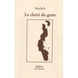La Clarté du Geste