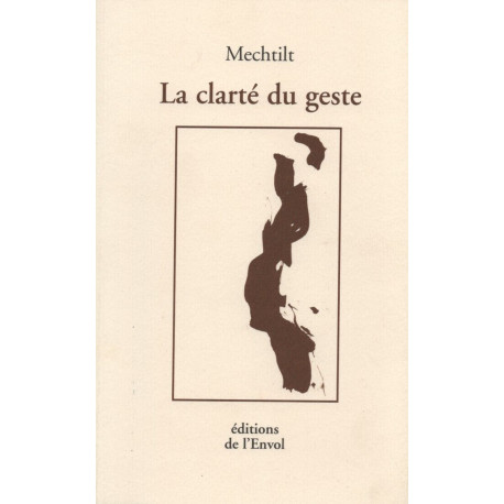 La Clarté du Geste