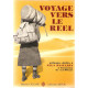 Voyages vers le Reel.Mélanges dédiés à Ella Maillart à l'occasion...