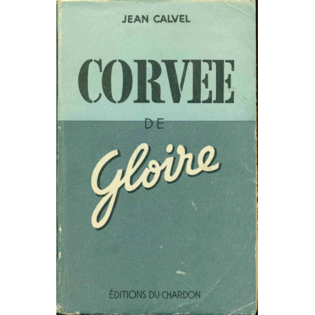 Corvée de Gloire