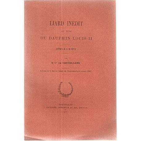 Liard Inédit au nom du dauphin Louis II .Lette M. A. De Witte