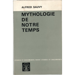 Mythologie de notre temps